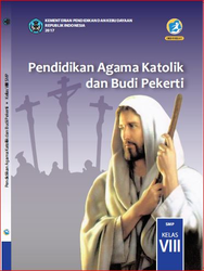 Book Cover: Pendidikan Agama Katolik dan Budi Pekerti Kelas VIII