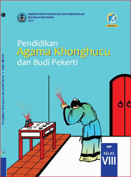 Book Cover: Pendidikan Agama Khonghucu dan Budi Pekerti Kelas VIII